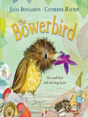 cover image of The Bowerbird